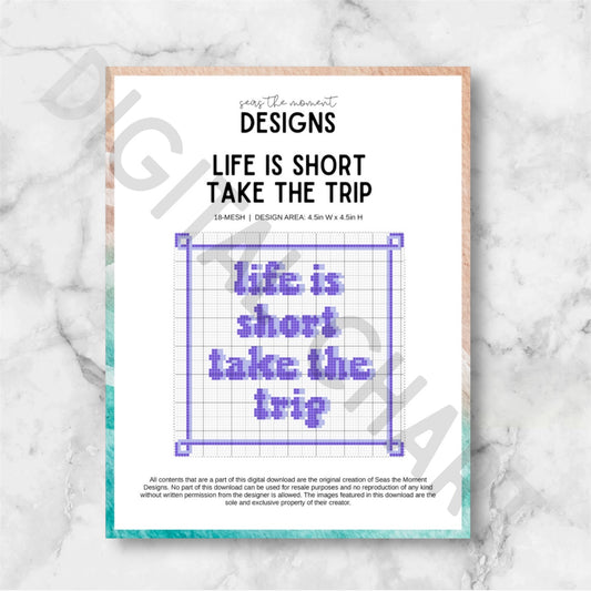 Digital Download: Life is Short, Take the Trip